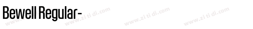 Bewell Regular字体转换